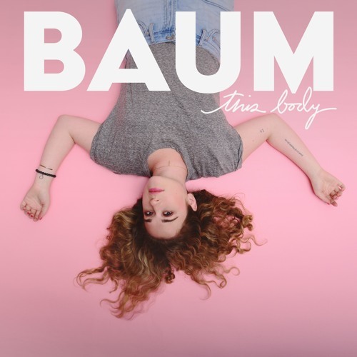 Baum - "This Body"