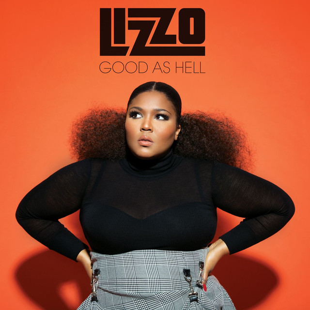 Lizzo - "Good as Hell"